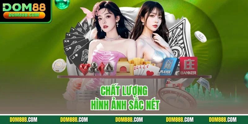 Chất lượng hình ảnh sắc nét